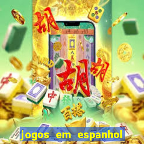 jogos em espanhol para sala de aula